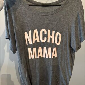 Gray 'Nacho Mama' Graphic T-Shirt